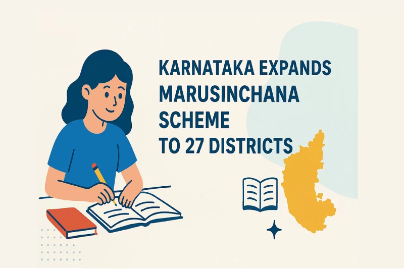 Karnataka Expands Marusinchana Scheme to Boost Learning for 18,000 Students Across 27 Districts