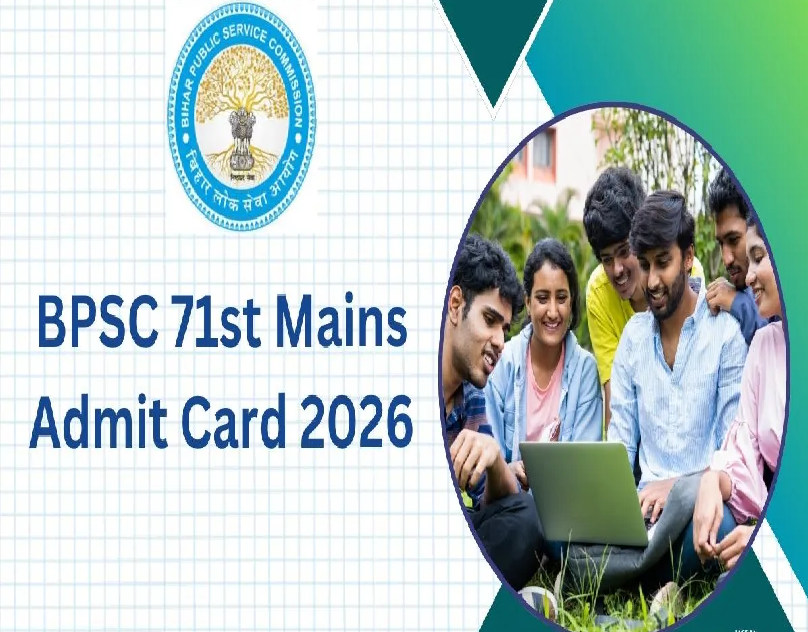 BPSC 71st CCE Mains Admit Card 2026 Available Now, Exams Begin April 25 Across Bihar