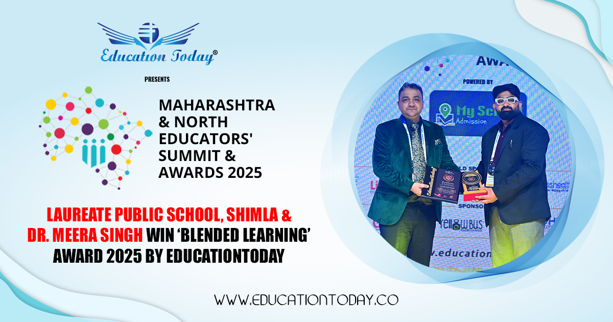 Laureate Public School, Shimla, Wins the ‘Most Effective Blended Learning Model’ Award 2025