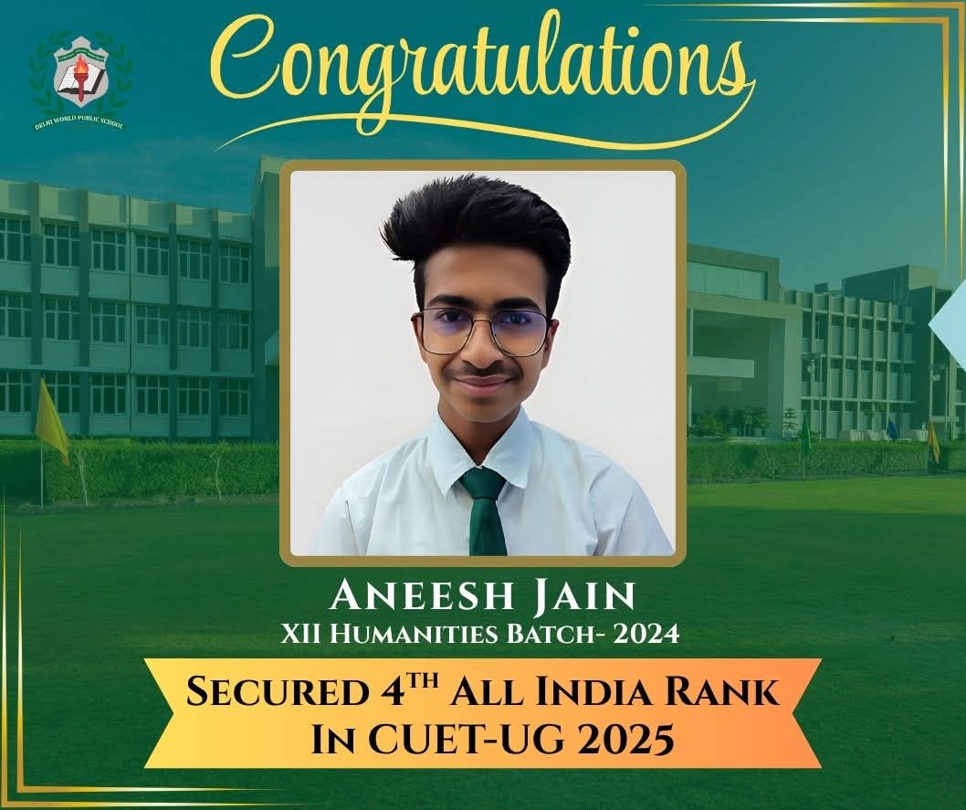 Aneesh Jain of DWPS Ajmer Secures AIR 4 in CUET-UG 2025: The Only Student from Rajasthan in the Top 20 Nationwide