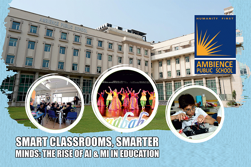 Ambience Public School: AI Innovation & Holistic Learning by Founders Ambience Group