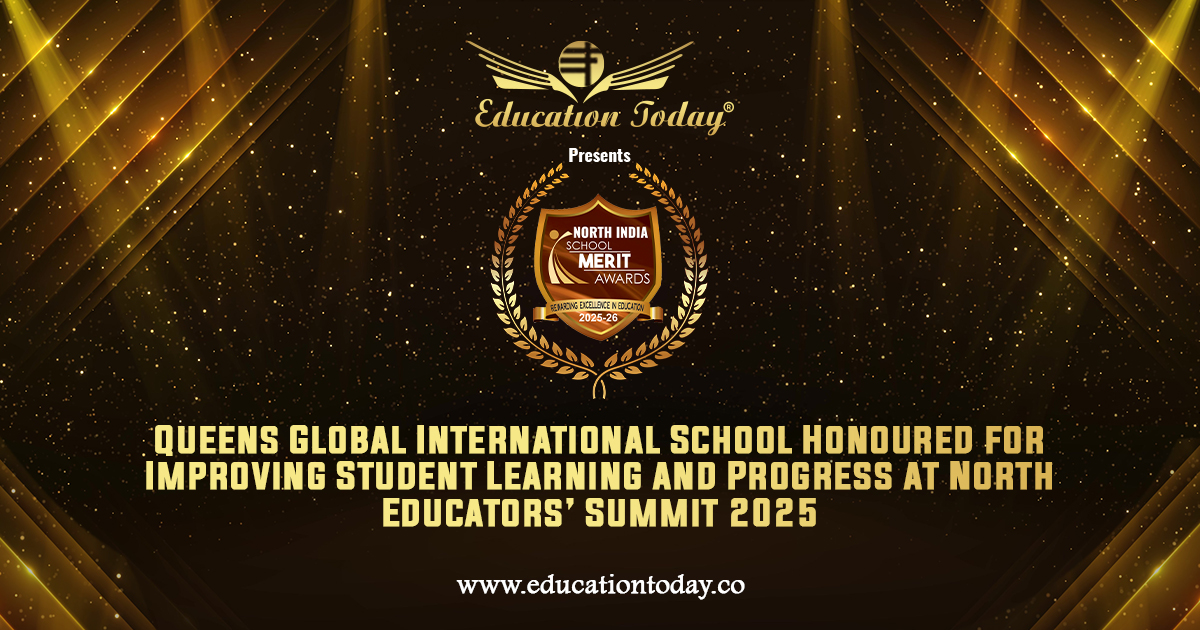 Queens Global International School Honoured for Improving Student Learning and Progress at North Educators’ Summit 2025