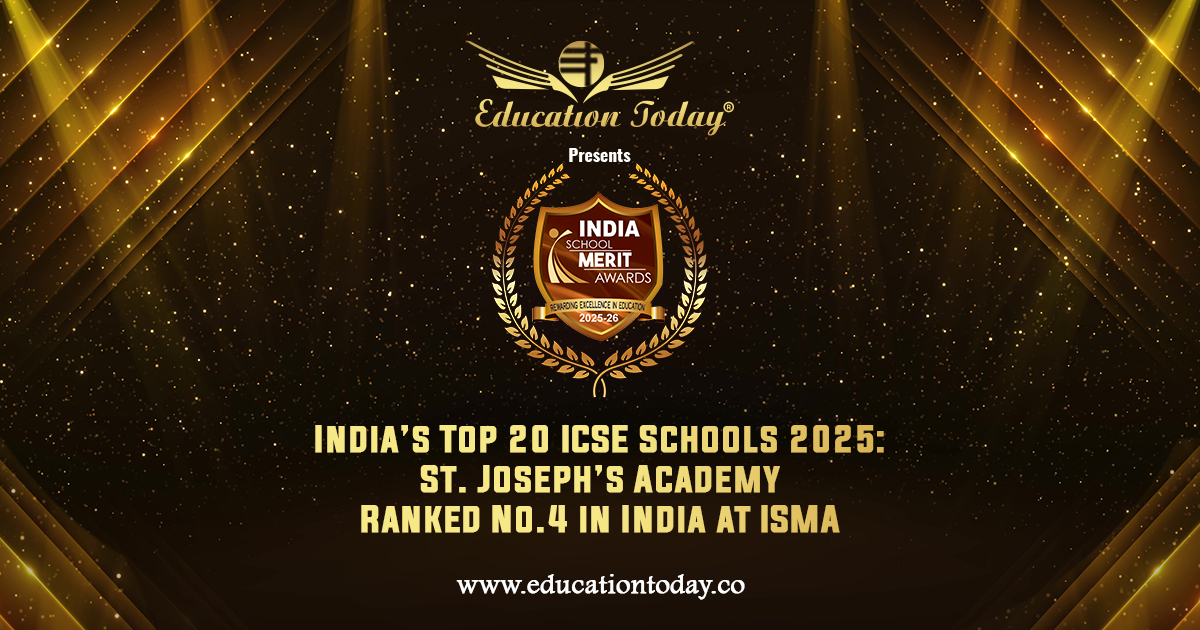 India’s Top 20 ICSE Schools 2025: St. Joseph’s Academy Ranked No.4 in India at ISMA