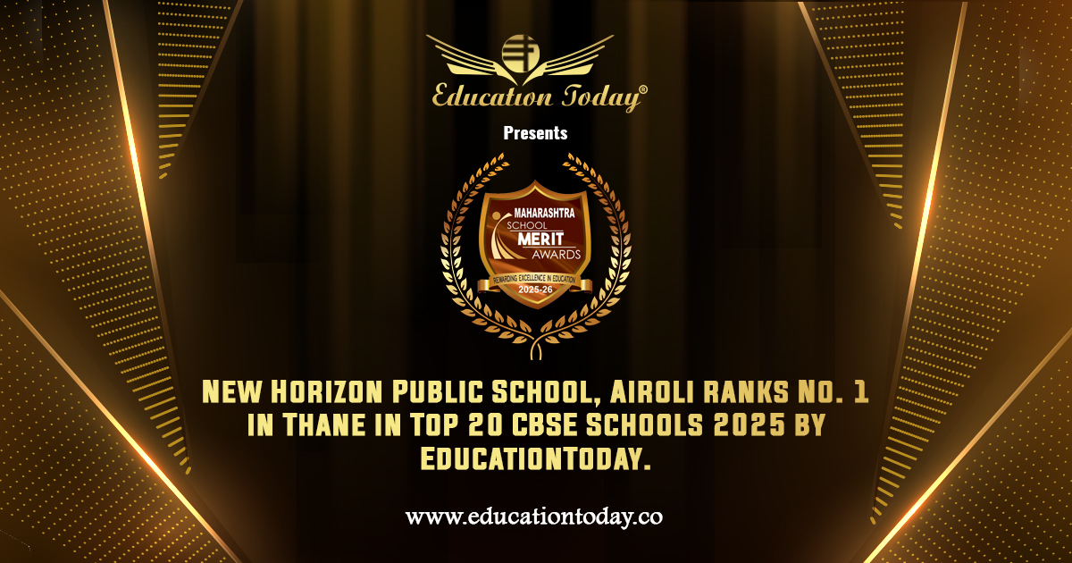 New Horizon Public School, Airoli Ranked No. 1 in Thane: A Testament to Excellence and Holistic Education