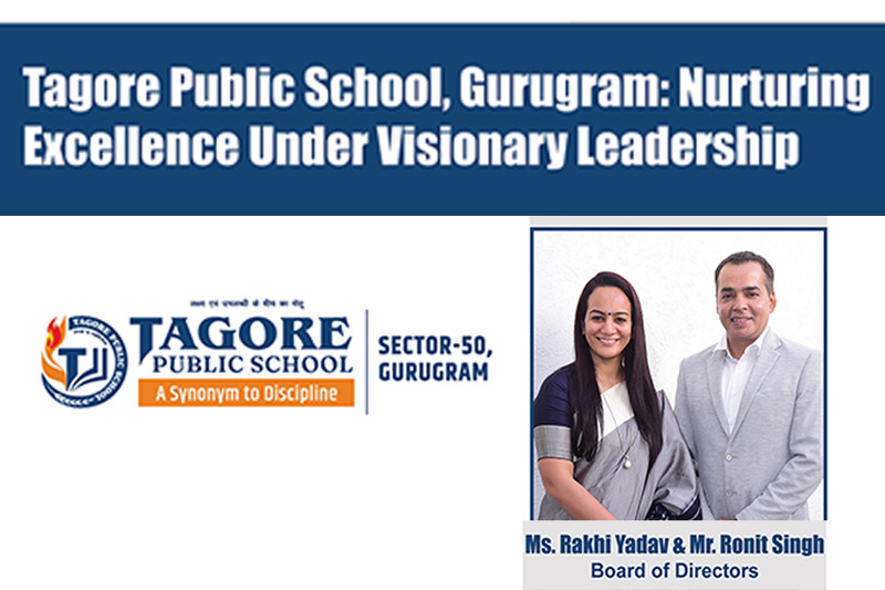 Tagore Public School, Gurugram: Nurturing Excellence Under Visionary Leadership