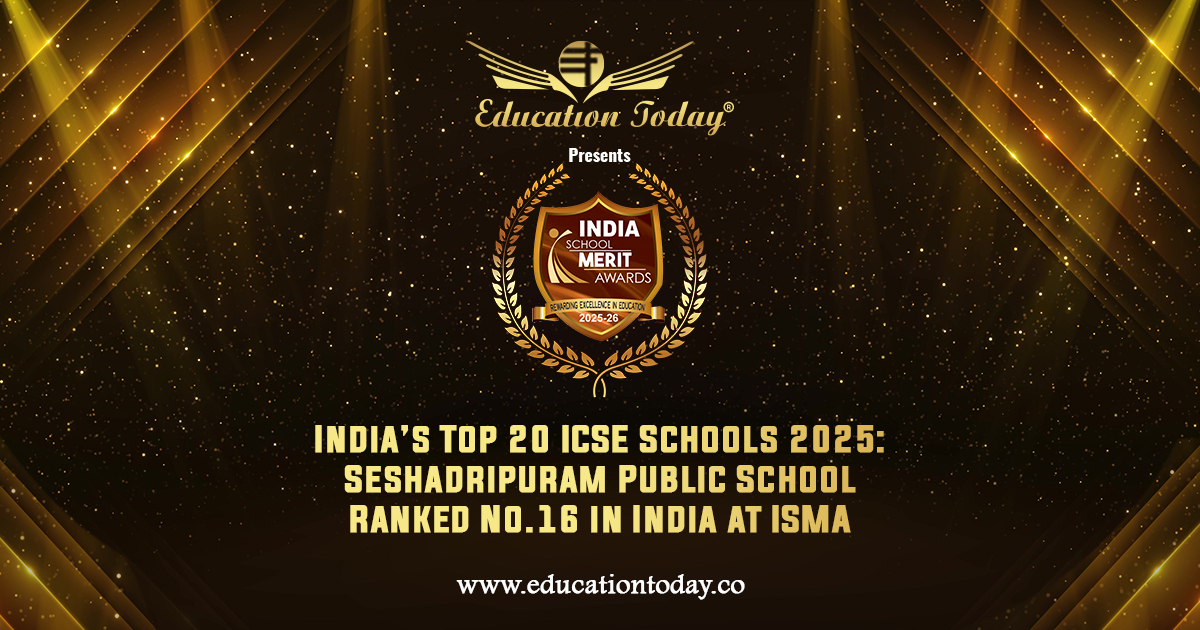 India’s Top 20 ICSE Schools 2025: Seshadripuram Public School Ranked No.16 in India at ISMA