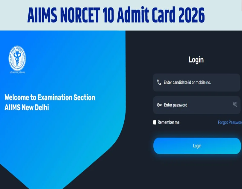 AIIMS NORCET 10 Admit Card 2026 Released for April 11 Exam