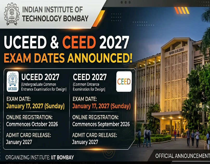 UCEED and CEED 2027 Exam Date Announced by IIT Bombay