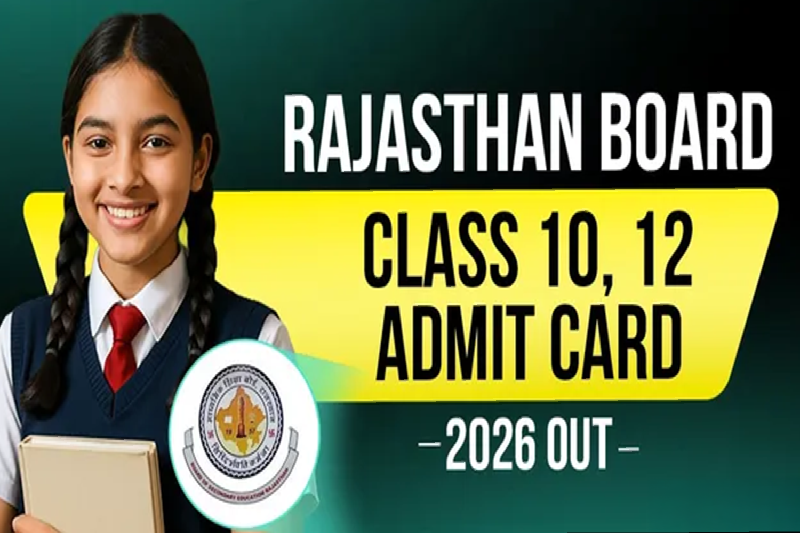 RBSE Admit Cards Released for Class 10 & 12 Board Exams 2026: What Students and Parents Must Know