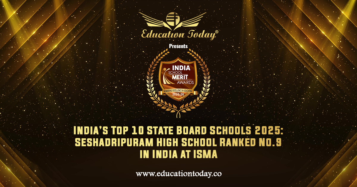 India’s Top 10 State Board Schools 2025: Seshadripuram High School Ranked No.9 in India at ISMA