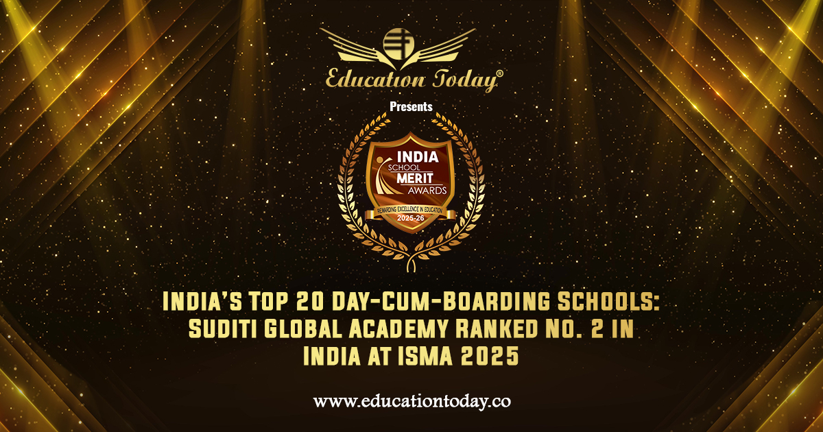 India’s Top 20 Day-Cum-Boarding Schools: Suditi Global Academy Ranked No. 2 in India at ISMA 2025