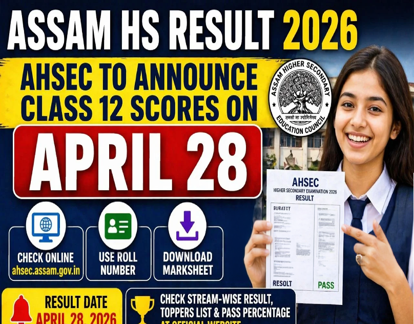 Assam HS Result 2026 Date: AHSEC to Declare on April 28