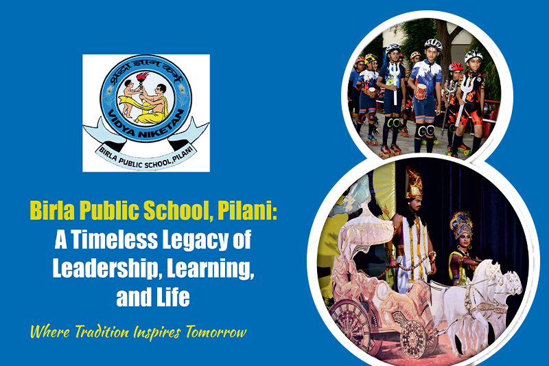 Birla Public School Pilani | Legacy of Learning with Principal Mrs. Kajal Marwaha