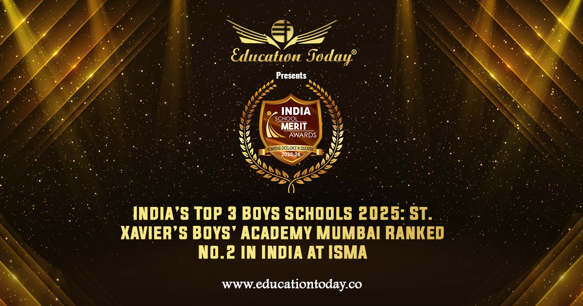India’s Top 3 Boys Schools 2025: St. Xavier’s Boys’ Academy Mumbai Ranked No.2 in India at ISMA 2025