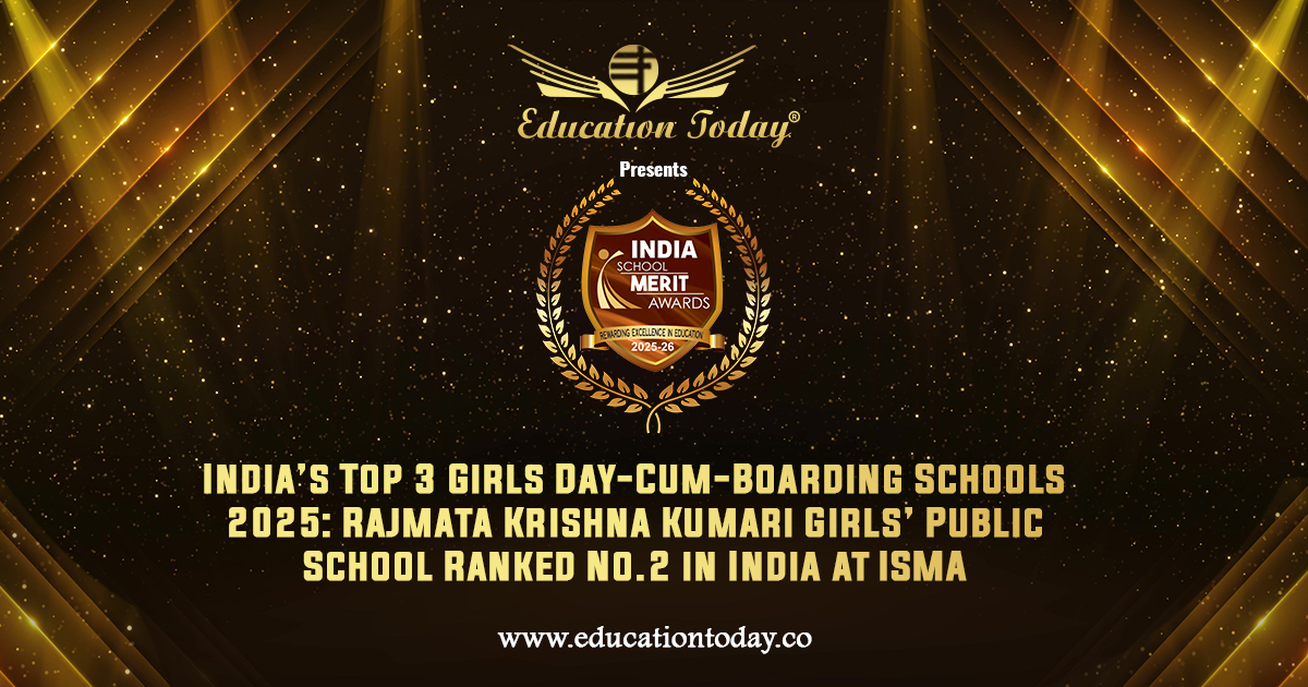 India’s Top 3 Girls Day-Cum-Boarding Schools 2025: Rajmata Krishna Kumari Girls’ Public School Ranked No.2 in India at ISMA