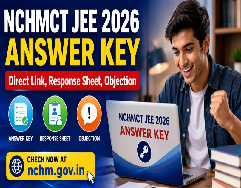 NCHM JEE 2026 Answer Key Released by NTA, Objection Window Open for Candidates Nationwide