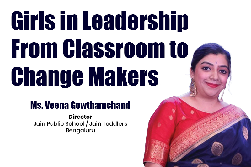 Girls in Leadership: Inspiring Change with Ms. Veena Gowthamchand – Jain Public School
