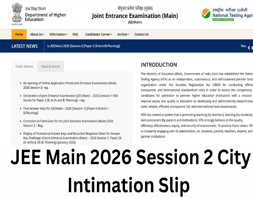 JEE Main 2026 Session 2 City Intimation Slip Releasing Soon, Check Details