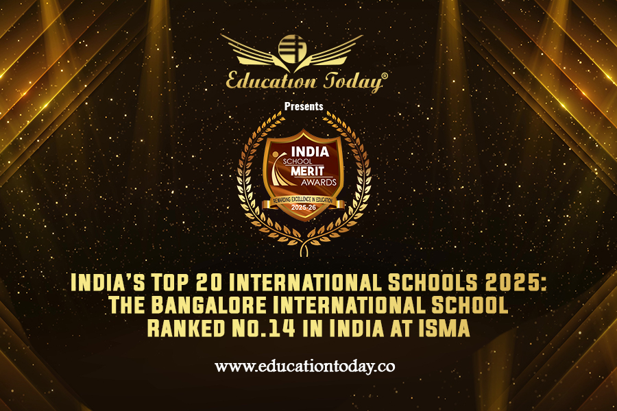 India’s Top 20 International Schools 2025: The Bangalore International School Ranked No.14 in India at ISMA