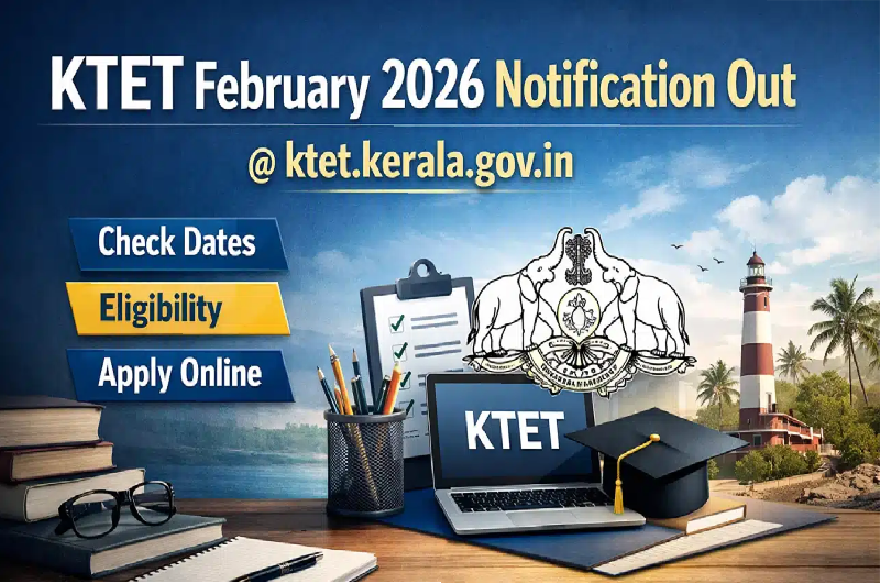 KTET February 2026 registration extended: Apply and correct details before March 16