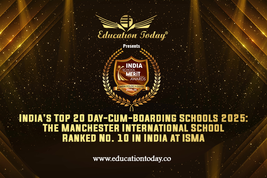India’s Top 20 Day-Cum-Boarding Schools 2025: The Manchester International School Ranked No. 10 in India at ISMA