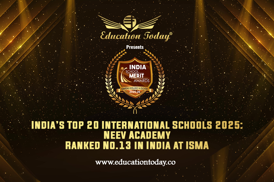 India’s Top 20 International Schools 2025: Neev Academy Ranked No.13 in India at ISMA 2025