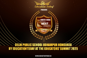 Delhi Public School Udhampur Honoured by EducationToday at the Educators’ Summit 2025