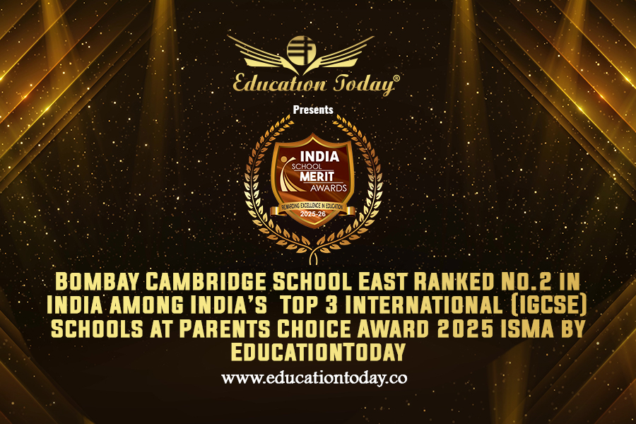 India’s Top 3 International IGCSE Schools 2025: Bombay Cambridge International School Ranked No.2 at ISMA