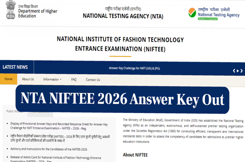 NIFTEE 2026 Answer Key Released: Objection Window Opens, What Candidates Need to Know